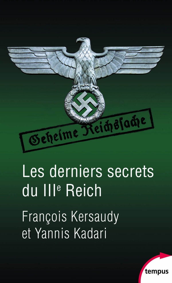 - LES DERNIERS SECRETS DU IIIE REICH - LES DERNIERS SECRETS DU IIIE REICH
